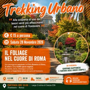 Trekking urbano - Sabato 28 Novembre 2026 - “Il foliage nel cuore di Roma"